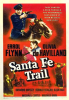 Santa Fe Trail by Flynn, Errol
