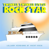 Lullaby Versions of Yacht Rock by Twinkle Twinkle Little Rock Star