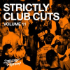 Strictly Club Cuts, Vol. 11 by Various Artists