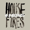 Housefires___Friends