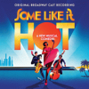 Some like it hot by Shaiman, Marc
