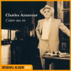 Colore ma vie by Charles Aznavour