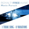 Royalty Free Music: Movie Pursuit (1 Theme Song - 8 Variations) by Royalty Free Music Maker
