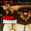 A Scot Abroad by Celtic Spirit