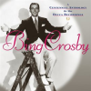 A Centennial Anthology Of His Decca Recordings by Bing Crosby