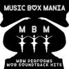 Music Box Versions of Mob Soundtrack Hits by Music Box Mania