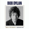Mixing up the medicine by Dylan, Bob