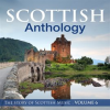 Scottish Anthology : The Story of Scottish Music, Vol. 6 by The Munros
