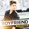 Boyfriend (Remixes) by Justin Bieber