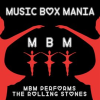 Music Box Versions of The Rolling Stones by Music Box Mania