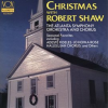 Christmas With Robert Shaw by Robert Shaw