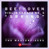 The_Masterpieces_-_Beethoven__Violin_Sonata_No__5_in_F_Major__Op__24__Spring_