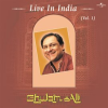 Live In India  Vol. 1 by Ghulam Ali