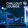 Chillout Lounge 2: Easy Beats And Soft House Chill by David Arkenstone