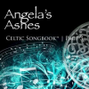 Angela_s_Ashes__Celtic_Songbook_Volume_3