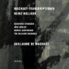 Heinz_Holliger__Machaut-Transkriptionen