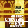 Historic Carnegie Hall Concerts - Birth of a Legend by Oscar Peterson
