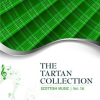 The Tartan Collection: Scottish Music - Vol. 16 by Celtic Spirit