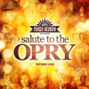 Salute To The Opry by Country's Family Reunion