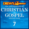 Drew_s_Famous_The_Instrumental_Christian_And_Gospel_Collection__Vol__7_