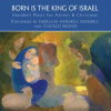 Born_Is_The_King_Of_Israel__Handbell_Music_For_Advent___Christmas
