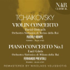 TCHAIKOVSKY__VIOLIN_CONCERTO__PIANO_CONCERTO_No__1