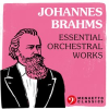 Johannes_Brahms__Essential_Orchestral_Works