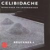 Bruckner: Symphony No. 4, "Romantic" by Sergiù Celibidache