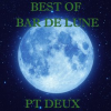 Best_Of_Bar_De_Lune__Pt__2