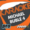 Zoom Karaoke - Michael Bublé 4 by Zoom Karaoke