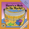 There's A Hole In The Bucket (revised Edition) by John M. Feierabend