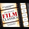 Greatest Film Classics by Royal Philharmonic Orchestra