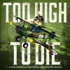 Duck Down Presents: Too High To Die by Various Artists