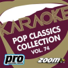 Zoom Karaoke - Pop Classics Collection - Vol. 74 by Zoom Karaoke