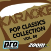 Zoom Karaoke - Pop Classics Collection - Vol. 80 by Zoom Karaoke