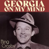 Georgia On My Mind by Bing Crosby