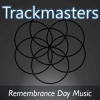 Trackmasters__Remembrance_Day_Music