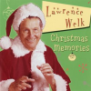 Christmas Memories by Lawrence Welk