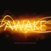Awake by North Point Worship