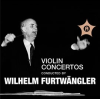 Violin Concertos by Wilhelm Furtwängler