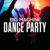 Big_Machine_Dance_Party