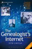 The genealogist's Internet : the essential guide to researching your family history online by Christian, Peter