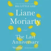 The Last Anniversary by Moriarty, Liane