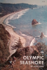 The Olympic seashore by Kirk, Ruth