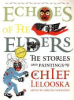 Echoes of the elders by Lelooska
