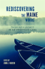 Rediscovering the Maine Woods by Authors, Various