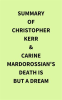 Summary of Christopher Kerr & Carine Mardorossian's Death Is But a Dream by Media, IRB