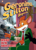 Geronimo Stilton Reporter: Intrigue on the Rodent Express by Stilton, Geronimo