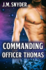 Commanding Officer Thomas by Snyder, J. M