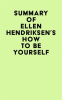 Summary of Ellen Hendriksen's How to Be Yourself by Media, IRB